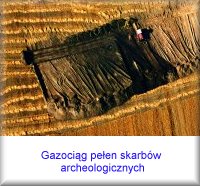 Gazocig peen skarbw archeologicznych.