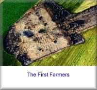 The First Farmers.