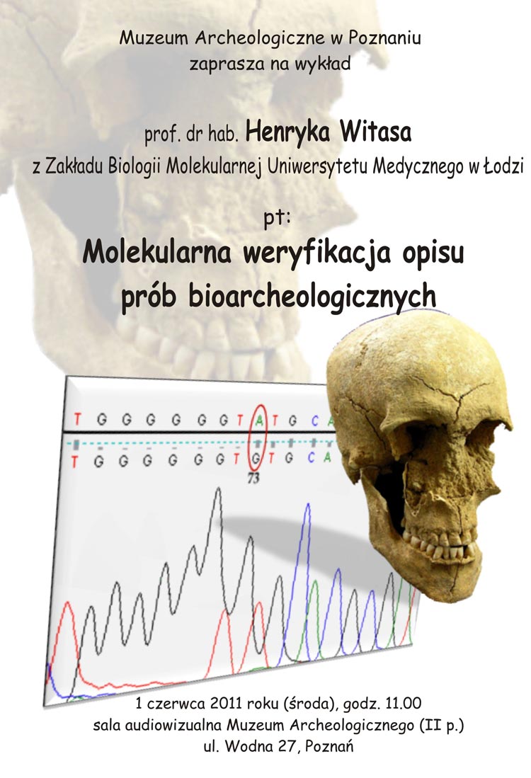 Molekularna weryfikacja opisu prb bioarcheologicznych